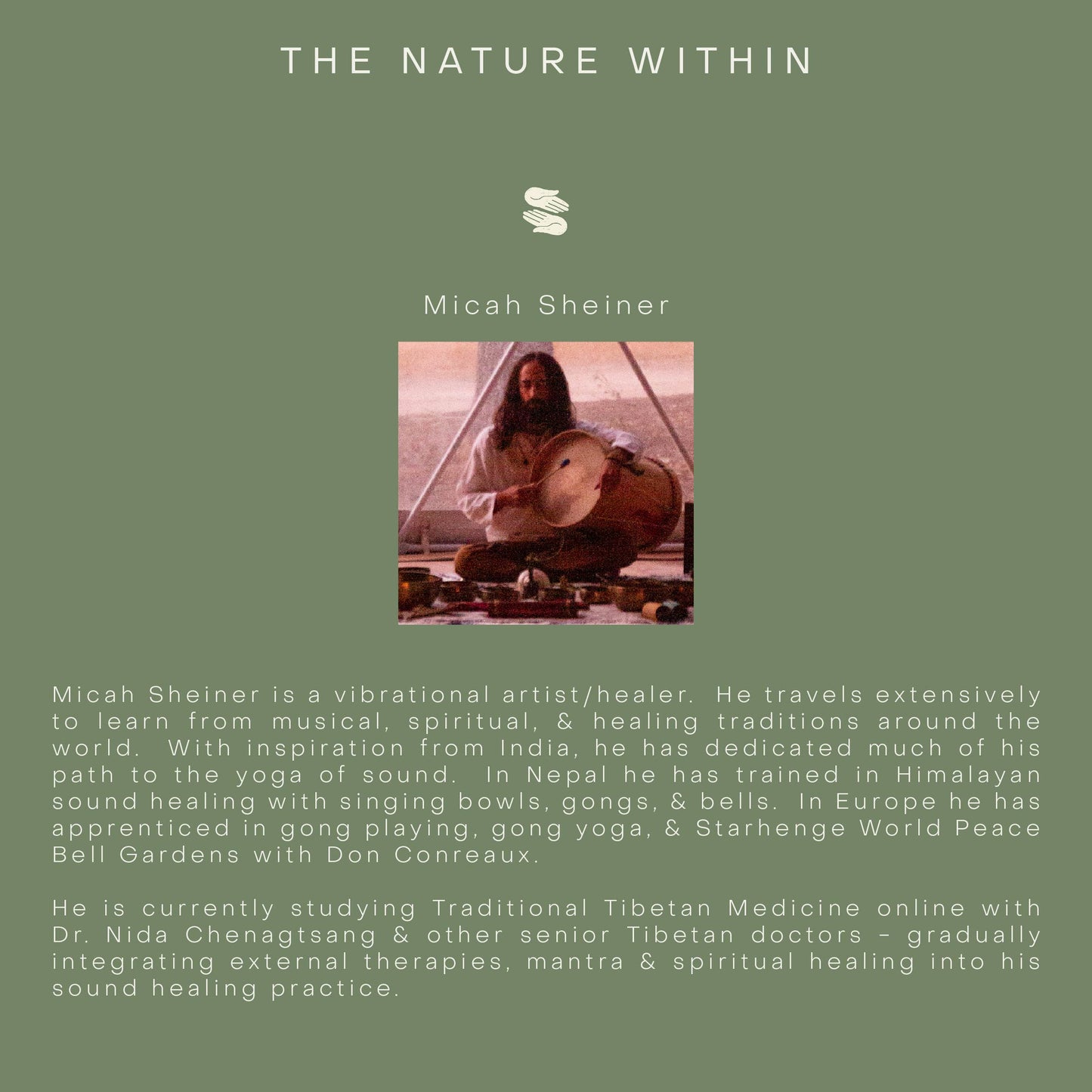 Sound and Massage (75 min) with Micah Sheiner at THE NATURE WIHIN RETREAT