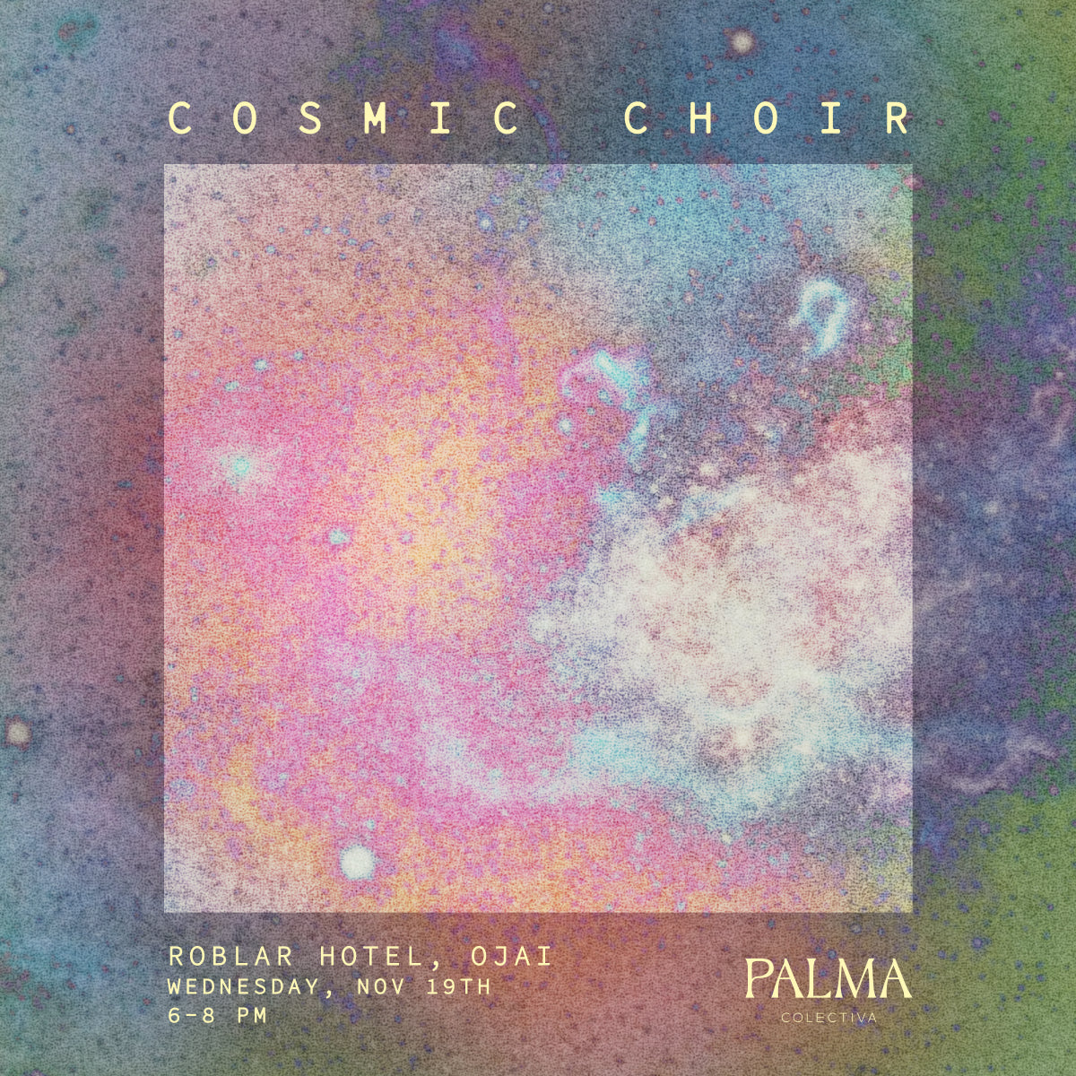 Cosmic Choir: A New Moon Activation at Hotel El Roblar, Ojai November 19th
