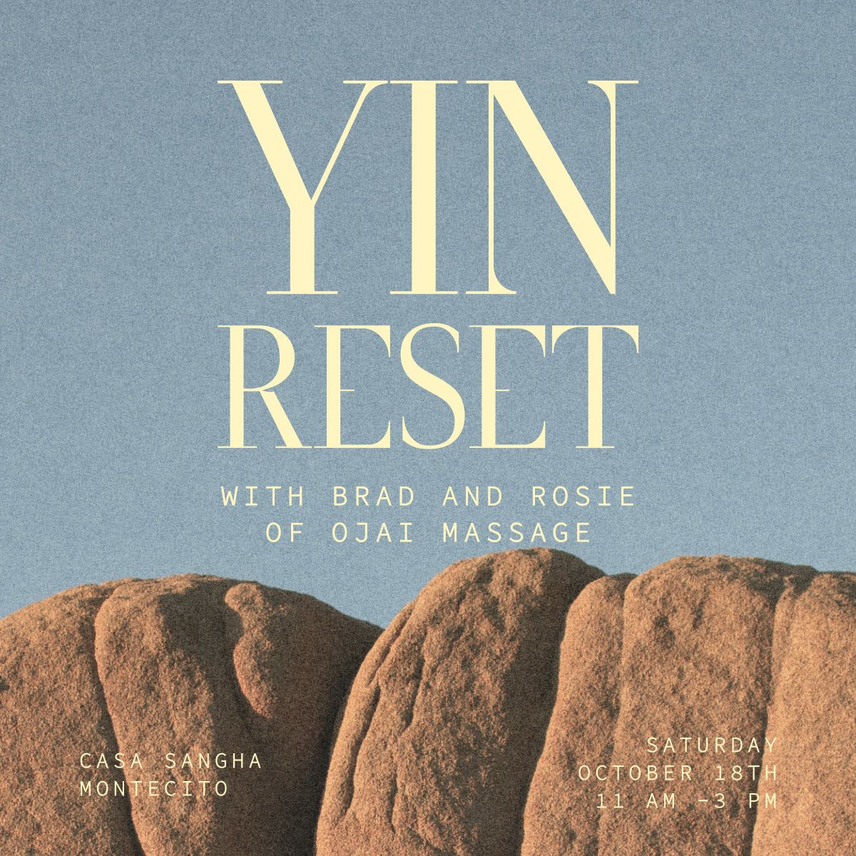 YIN RESET Half Day Immersion with Ojai Massage Saturday October 18th