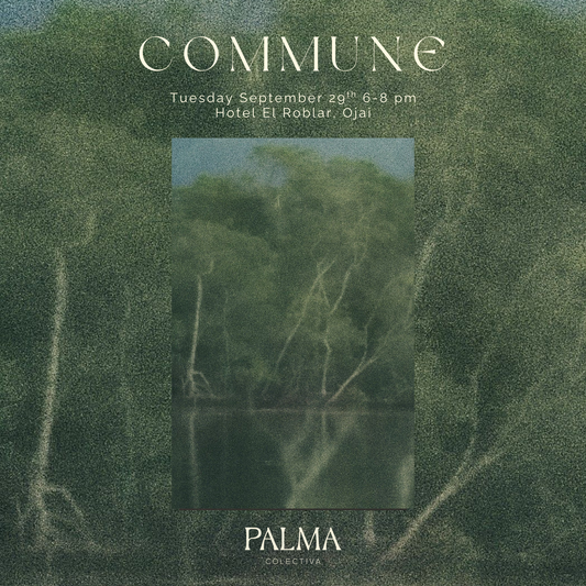 COMMUNE at Hotel El Roblar Tuesday September 29th