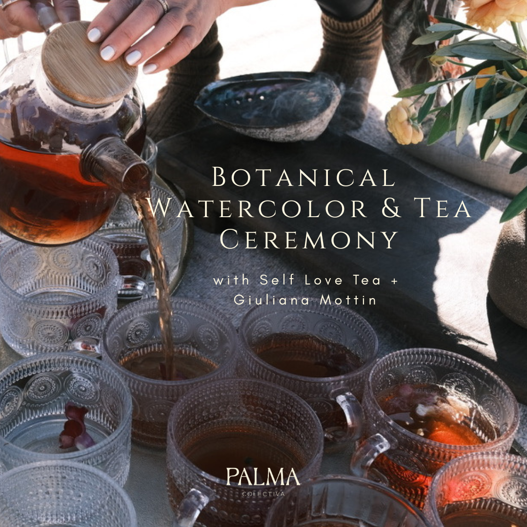 Botanical Watercolor & Tea Ceremony Thursday October 22nd