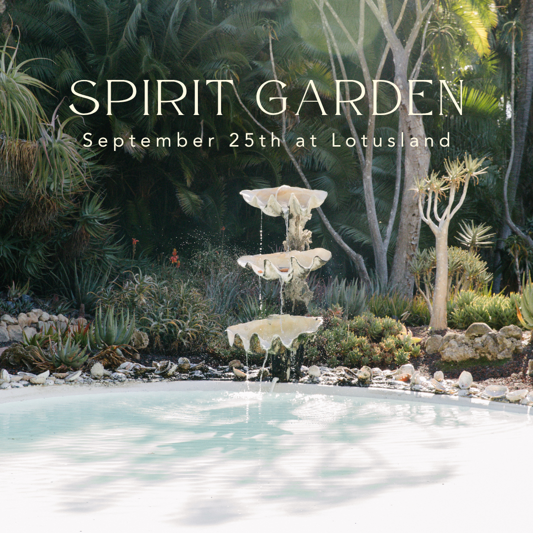 Spirit Garden at Lotusland Frdiay September 25th