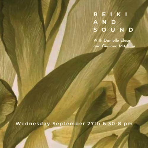 REIKI AND SOUND Wednesday September 27th