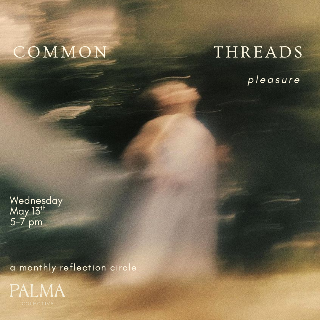 Common Threads Women's Reflection Circle Wednesday May 13th
