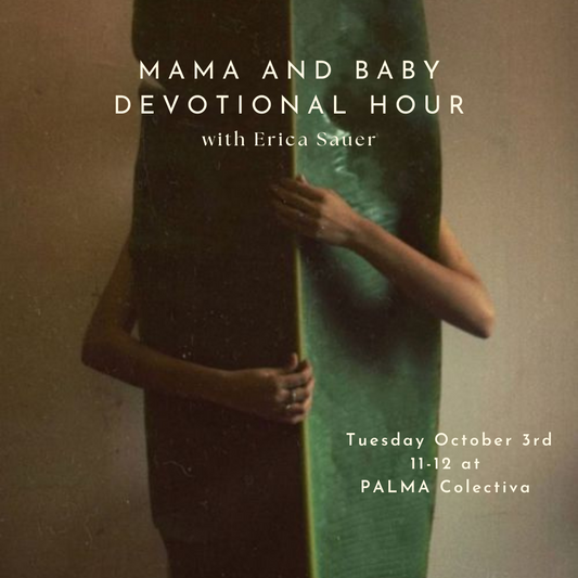 Mama and Baby Devotional Hour Tuesday October 3rd