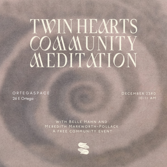 Twin Hearts Free Community Meditation Tuesday December 23rd