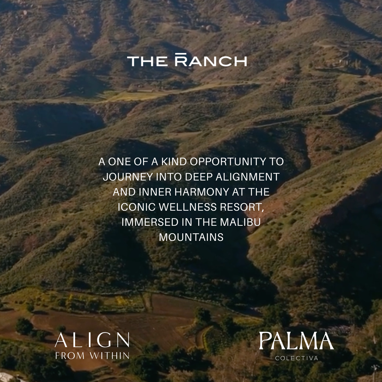 ATTUNEMENT: A Mid Summer Reset at THE RANCH Malibu July 23rd-26th