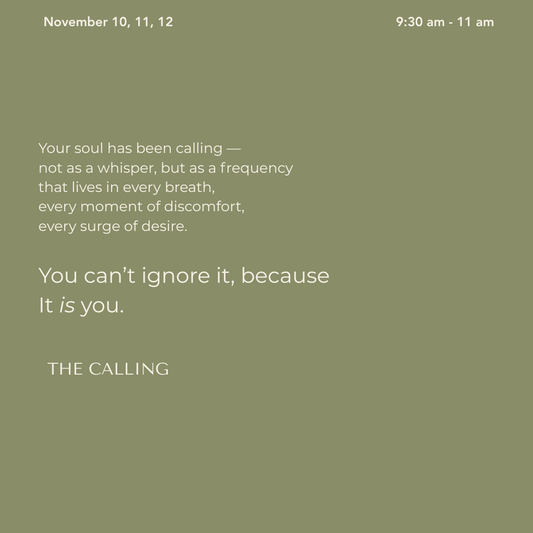 The Calling: A 3 Day Kundalini Journey with Abigail Lorick November 10th-12th at O R T E G A S P A C E