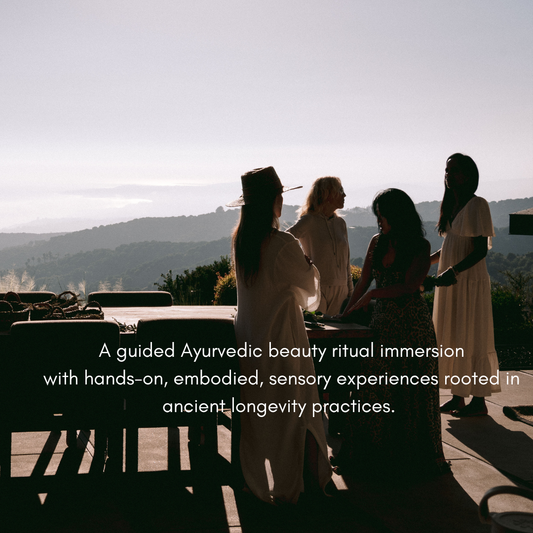 Beauty Rituals Of Ayurveda Saturday June 6th at Casa Sangha