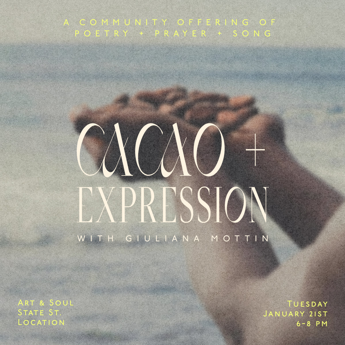 Cacao + Expression at Art & Soul Tuesday January 21st