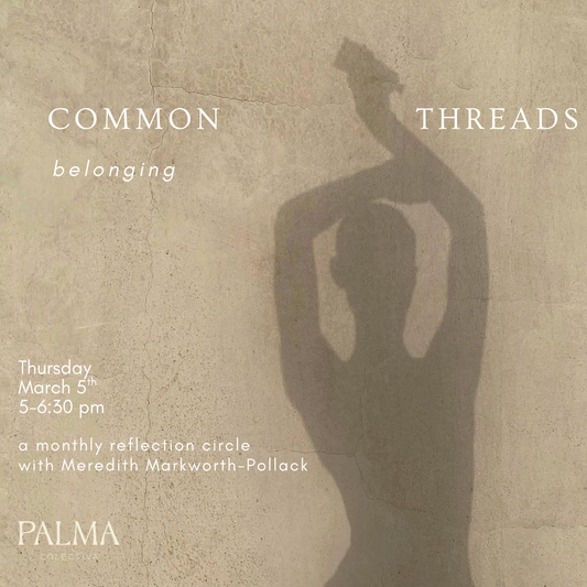 Common Threads Women's Reflection Circle Thursday March 5th