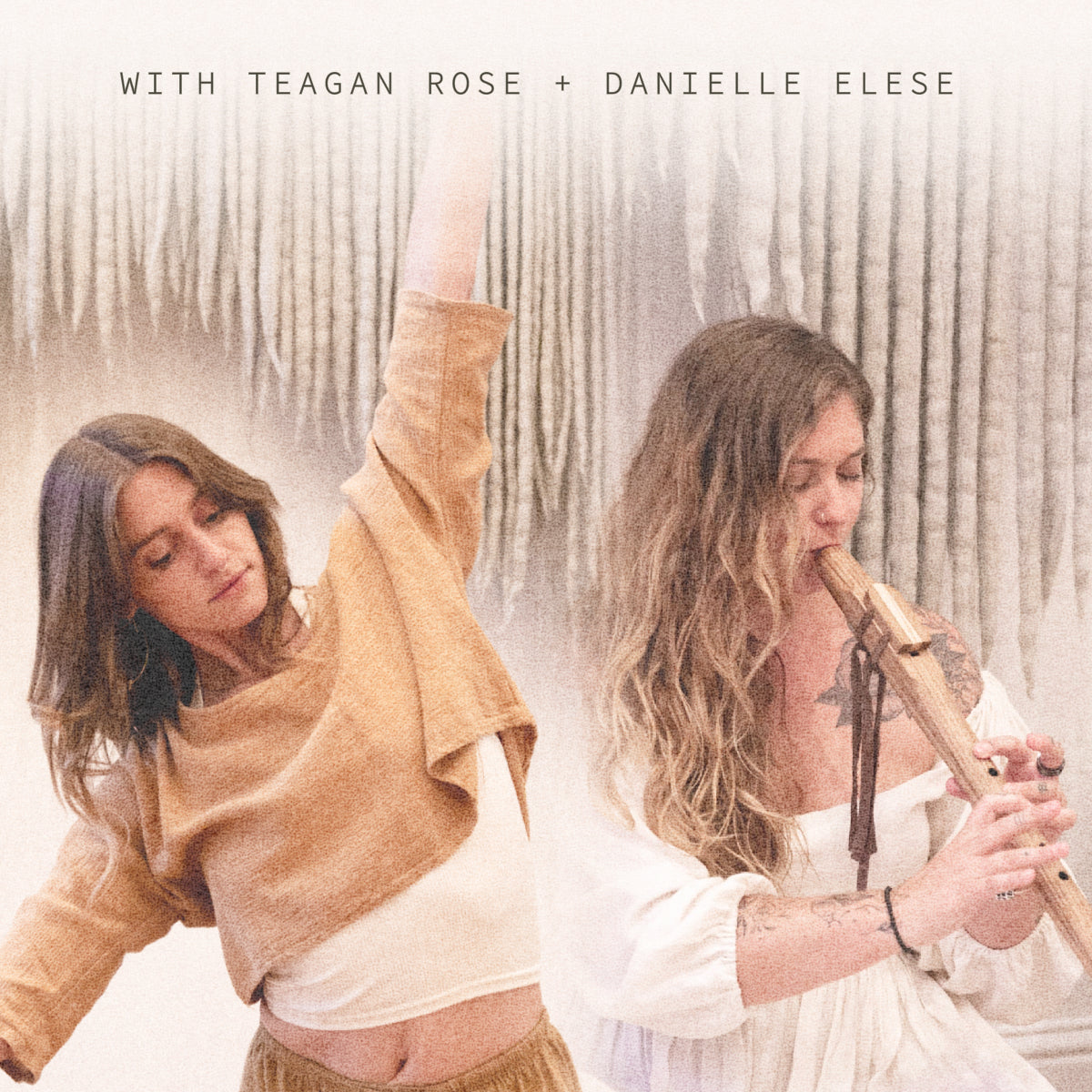 Cosmic Choir with Teagan Rose + Danielle Else Tuesday January 20th