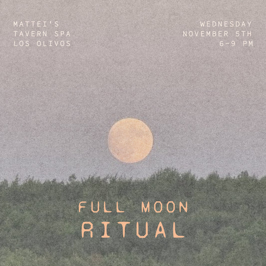 Full Moon Ritual At Mattei's Tavern Wednesday November 5th