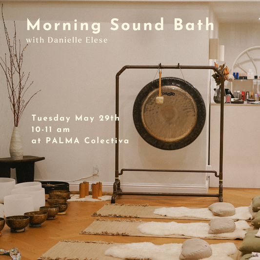 Morning Sound Bath with Danielle Elese May 29th