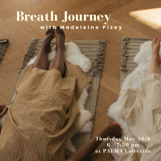 Breath Journey Thursday May 16th