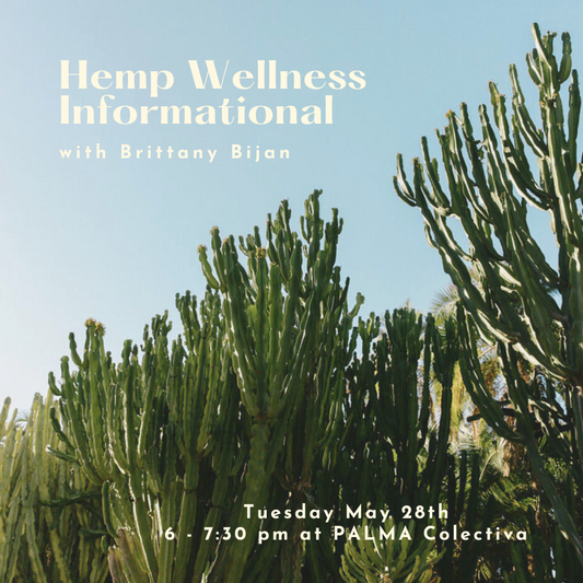 Hemp Wellness Informational Tuesday May 28th